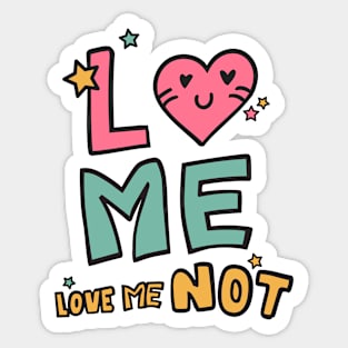 Love me, love me not. Sticker